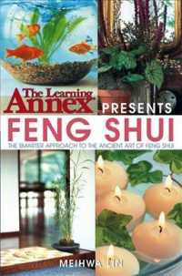 The Learning Annex Presents Feng Shui: The Smarter Approach to the Ancient Art of Feng Shui (Learning Annex") 〈3〉