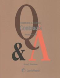 Questions & Answers : Contracts: Multiple Choice and Short Answer Questions and Answers (Questions & Answers) （2ND）
