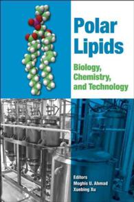 Polar Lipids : Biology, Chemistry, and Technology