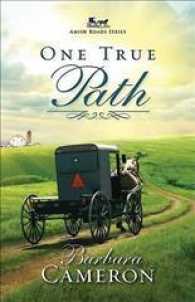 One True Path (Amish Roads)