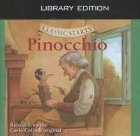 Pinocchio (Library Edition), Volume 27 (Classic Starts) （Library）