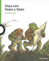Das con sapo y sepo/ Days with Frog and Toad (Sapo Y Sepo/ Frog and Toad)