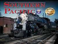 Southern Pacific Railroad 2020 Calendar （WAL）