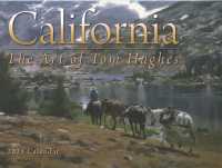 California the Art of Tom Hughes 2021 Calendar （WAL）