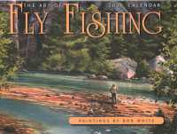 Art of Fly Fishing Calendar （WAL）