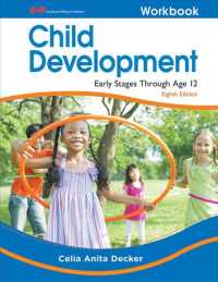 Child Development : Early Stages through Age 12 （8 CSM WKB）