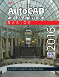 AutoCAD and Its Applications 2016 : Basics （23 PAP/PSC）