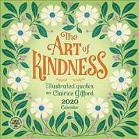 The Art of Kindness 2020 Calendar （WAL）