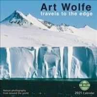 Art Wolfe 2021 Calendar （WAL）
