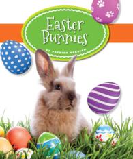 Easter Bunnies (Our Holiday Symbols)