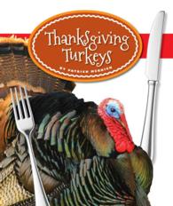 Thanksgiving Turkeys (Our Holiday Symbols) （NOV REP）