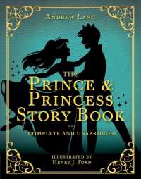 The Prince & Princess Story Book (Andrew Lang Fairy Books)