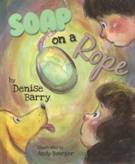 Soap on a Rope