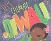 Let's Celebrate Diwali (Toddler Tales, Level 2)