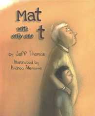 Mat with Only One T