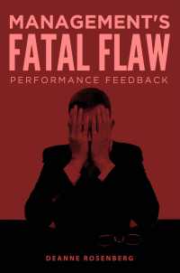 Management's Fatal Flaw : Performance Feedback