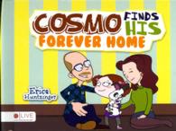 Cosmo Finds His Forever Home : Elive Audio Download Included