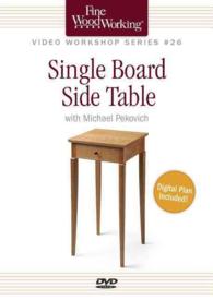 Single Board Side Table (Fine Woodworking Video Workshop) （DVD）