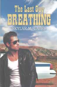 The Last Guy Breathing (The Guy Series)