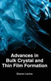 Advances in Bulk Crystal and Thin Film Formation
