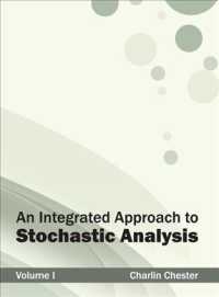 Integrated Approach to Stochastic Analysis 〈1〉