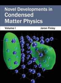 Novel Developments in Condensed Matter Physics 〈1〉