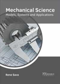 Mechanical Science : Models, Systems and Applications