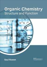 Organic Chemistry : Structure and Function