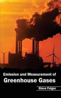 Emission and Measurement of Greenhouse Gases