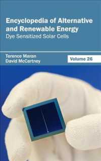 Encyclopedia of Alternative and Renewable Energy : Dye Sensitized Solar Cells 〈26〉