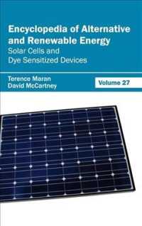 Encyclopedia of Alternative and Renewable Energy : Solar Cells and Dye Sensitized Devices 〈27〉