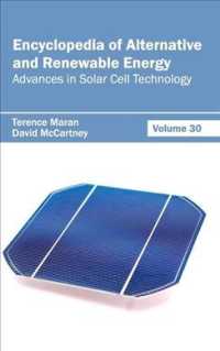 Encyclopedia of Alternative and Renewable Energy : Advances in Solar Cell Technology 〈30〉