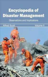 Encyclopedia of Disaster Management : Observations and Implications 〈2〉