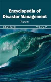 Encyclopedia of Disaster Management : Tsunami 〈5〉