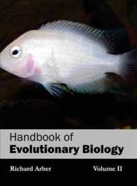 Handbook of Evolutionary Biology 〈2〉