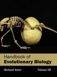Handbook of Evolutionary Biology 〈3〉