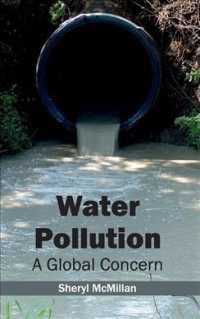 Water Pollution : A Global Concern