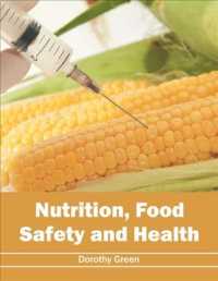 Nutrition, Food Safety and Health