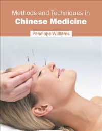 Methods and Techniques in Chinese Medicine