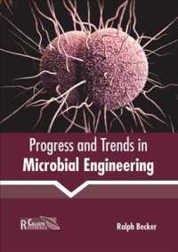 Progress and Trends in Microbial Engineering （LAM）