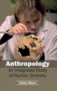 Anthropology : An Integrated Study of Human Diversity