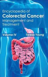 Encyclopedia of Colorectal Cancer : Management and Treatment 〈4〉