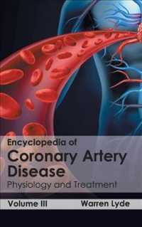 Encyclopedia of Coronary Artery Disease : Physiology and Treatment 〈3〉