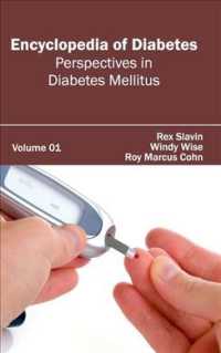 Encyclopedia of Diabetes : Perspectives in Diabetes Mellitus 〈1〉