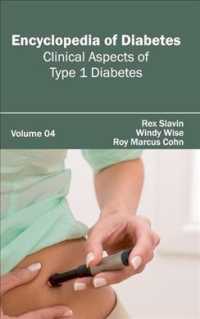 Encyclopedia of Diabetes : Clinical Aspects of Type 1 Diabetes 〈4〉 （1ST）