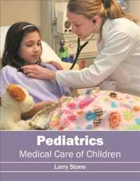 Pediatrics : Medical Care of Children （1ST）