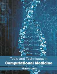 Tools and Techniques in Computational Medicine