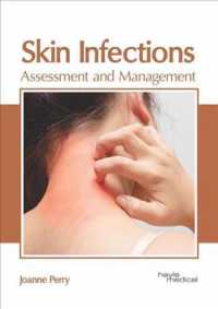 Skin Infections : Assessment and Management