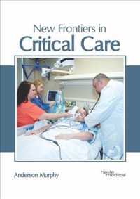 New Frontiers in Critical Care
