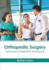 Orthopedic Surgery: Advances in Operative Techniques -- Hardback